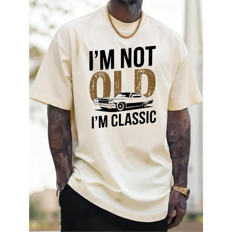 Men'S "I'M Not Old, I Am Classic" Pattern T-Shirt-Soft Cotton, Casual Crew Neck